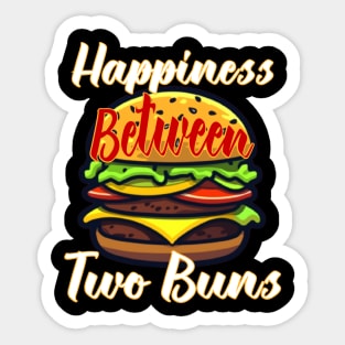 Happiness between Two buns Sticker